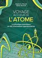 Couverture Voyage au cœur de l'atome Editions First 2022