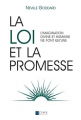 Couverture La Loi et la Promesse : L'imagination divine et humaine ne font qu'une Editions Octave 2013