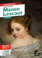 Couverture Histoire du chevalier Des Grieux et de Manon Lescaut / Manon Lescaut Editions Hatier (Classiques & cie - Lycée) 2022