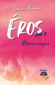 Couverture Eros, tome 2 : À travers mes yeux Editions JDH 2022