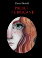Couverture Projet Hurricane, tome 1 Editions Autoédité 2022