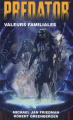 Couverture Predator : Valeurs familiales Editions Outworld (Poche) 2010