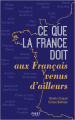 Couverture Ce que la France doit aux français venus d'ailleurs Editions First 2020