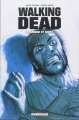 Couverture The Walking Dead, book 04 Editions Delcourt (Comics Fabric) 2013