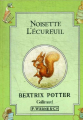 Couverture Noisette l'écureuil Editions Gallimard  (Beatrix Potter - La bibliothèque de Pierre Lapin) 1991