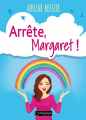 Couverture Arrête, Margaret ! Editions L'Alchimiste 2018