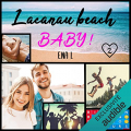 Couverture Lacanau Beach Baby, tome 2 : L'été de leurs 26 ans : Vadim et Jiya Editions Audible studios 2022