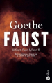 Couverture Faust : Urfaust, Faust I, Faust II Editions Bartillat 2020