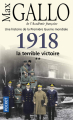 Couverture Une histoire de la Première Guerre mondiale, tome 2 : 1918 : La terrible victoire Editions Pocket 2014
