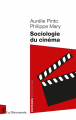 Couverture Sociologie du cinéma Editions La Découverte (Repères) 2021