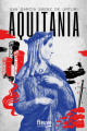 Couverture Aquitania Editions Fleuve 2022