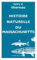 Couverture Histoire naturelle du Massachusetts Editions Le mot et le reste 2019