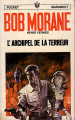 Couverture Bob Morane, tome 108 : L'archipel de la terreur Editions Marabout (Junior) 1971