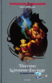 Couverture Les Royaumes Oubliés : La Séquence d'Elminster, tome 1 : La Jeunesse d'un mage Editions Hachette 2022