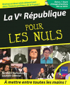 Couverture La Vème République pour les nuls Editions First (Pour les nuls) 2008