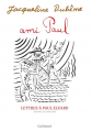 Couverture Ami Paul Editions Gallimard  (Hors série Littérature) 2021