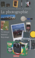 Couverture Guide nature mode d'emploi : La photographie Editions Mango 1997
