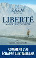 Couverture Liberté : Ma dernière frontière Editions L'Archipel 2022