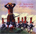 Couverture Le samouraï en armure rouge Editions Gautier-Languereau 2007