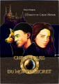 Couverture Chroniques Du Monde Secret, tome 3 : L'Enfant Du Coeur Monde Editions Autoédité 2016