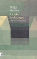 Couverture La cité écologique Editions La Découverte (Sciences humaines) 2020