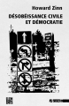 Couverture Désobeissance civile et démocratie Editions Agone  (Eléments) 2010