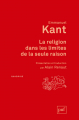 Couverture La religion dans les limites de la simple raison Editions Presses universitaires de France (PUF) (Quadrige) 2020