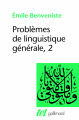 Couverture Problèmes de linguistique générale, tome 2 Editions Gallimard  (Tel) 1980
