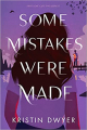 Couverture Some mistakes were made Editions HarperTeen 2022