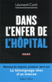 Couverture Dans l'enfer de l'hôpital Editions Robert Laffont 2022