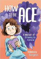 Couverture How to Be Ace: A Memoir of Growing Up Asexual  Editions Jessica Kingsley Publishers 2021
