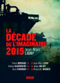 Couverture Le dernier survivant sur Terre Editions L'Atalante 2015