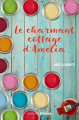 Couverture Le charmant cottage d'Amelia Editions Prisma 2016