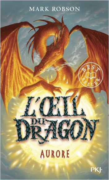 Couverture L'Oeil du dragon, tome 4 : Aurore