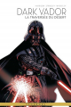 Couverture Star Wars : La légende de Dark Vador : La traversée du désert Editions Panini (100% Star Wars) 2022