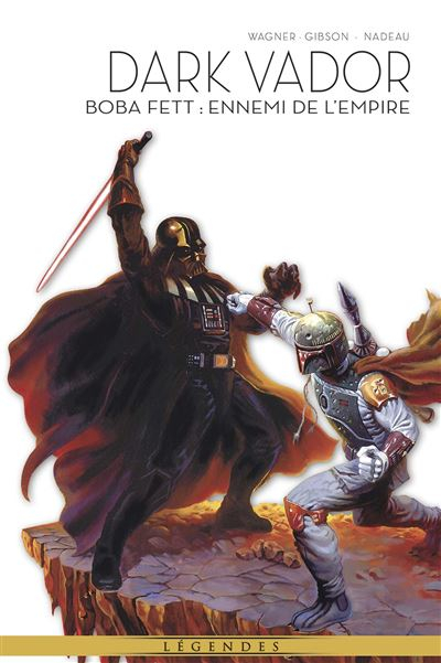 Couverture Star Wars : La légende de Dark Vador : Boba Fett, Ennemi de l'Empire