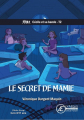 Couverture Cécile et sa bande, tome 2 : Le secret de Mamie Editions Ex Aequo 2022