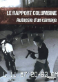Couverture Le rapport Columbine : Autopsie d'un carnage Editions Camion Noir 2015