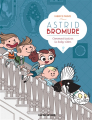 Couverture Astrid Bromure, tome 7 : Comment lessiver la baby-sitter ? Editions Rue de Sèvres 2022
