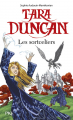 Couverture Tara Duncan, tome 01 : Les Sortceliers Editions Pocket (Jeunesse) 2007