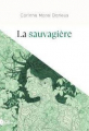 Couverture La Sauvagière Editions Dalva 2022