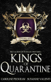 Couverture Kings of quarantine Editions Autoédité 2020