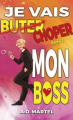 Couverture Je vais choper mon boss, tome 1 Editions Autoédité 2022