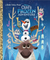 Couverture Olaf's Frozen Adventure Editions Golden / Disney 2017