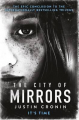 Couverture Le Passage, tome 3 : La Cité des miroirs Editions Orion Books 2016