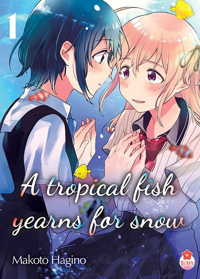Couverture A Tropical fish yearns for snow, tome 1