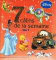 Couverture 7 câlins de la semaine, tome 2 Editions Disney / Hachette 2010