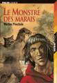 Couverture Le monstre des marais Editions Folio  (Junior) 2002