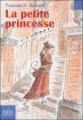 Couverture La petite princesse / Petite princesse / Une petite princesse Editions Folio  (Junior) 2009
