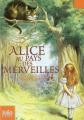 Couverture Alice au Pays des Merveilles / Les aventures d'Alice au Pays des Merveilles Editions Folio  (Junior) 2009